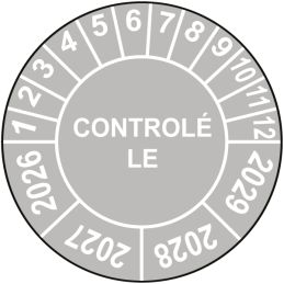Pastille calendrier Ø15 à 50mm - CONTROLÉ LE - Années 2026 à 2029