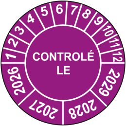 Pastille calendrier Ø15 à 50mm - CONTROLÉ LE - Années 2026 à 2029