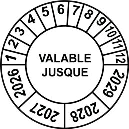 Pastille calendrier Ø15 à 50mm - VALABLE JUSQUE - Fond Blanc - Années 2026 à 2029