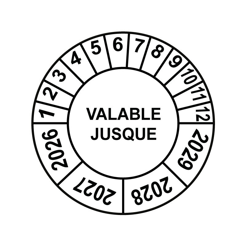 Pastille calendrier Ø15 à 50mm - VALABLE JUSQUE - Fond Blanc - Années 2026 à 2029
