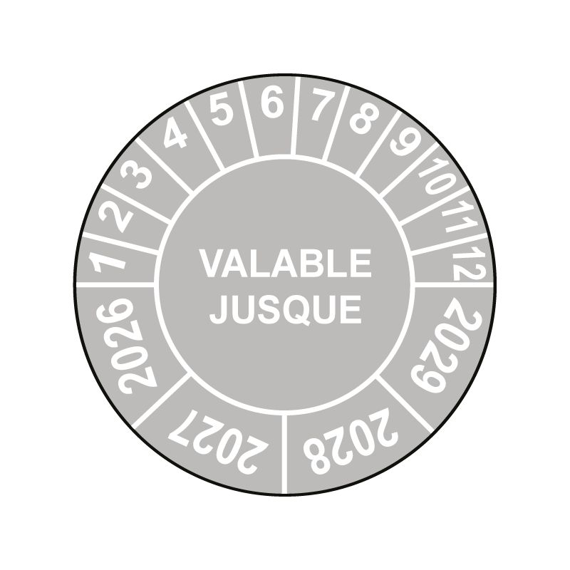 Pastille calendrier Ø15 à 50mm - VALABLE JUSQUE - Fond Gris - Années 2026 à 2029