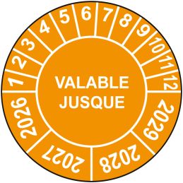 Pastille calendrier Ø15 à 50mm - VALABLE JUSQUE - Fond Orange - Années 2026 à 2029