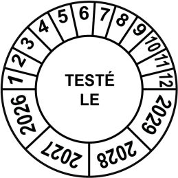 Pastille calendrier Ø15 à 50mm - TESTÉ LE - Fond Blanc - Années 2026 à 2029