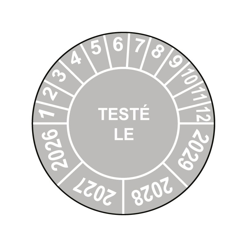 Pastille calendrier Ø15 à 50mm - TESTÉ LE - Fond Gris - Années 2026 à 2029