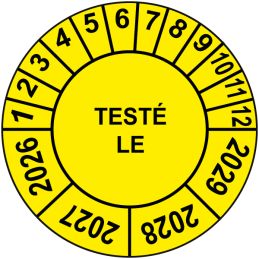 Pastille calendrier Ø15 à 50mm - TESTÉ LE - Fond Jaune - Années 2026 à 2029