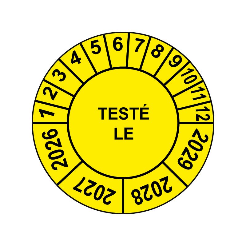 Pastille calendrier Ø15 à 50mm - TESTÉ LE - Fond Jaune - Années 2026 à 2029