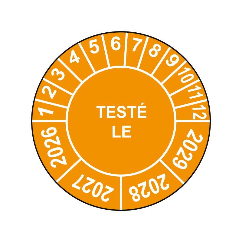 Pastille calendrier Ø15 à 50mm - TESTÉ LE - Fond Orange - Années 2026 à 2029