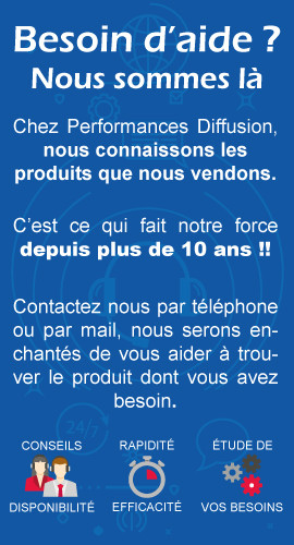 besoin d'aide ? Performances Diffusion à vos cotés